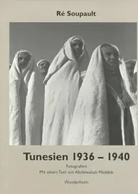 Soupault / Metzner |  Tunesien 1936 - 1940 | Buch |  Sack Fachmedien