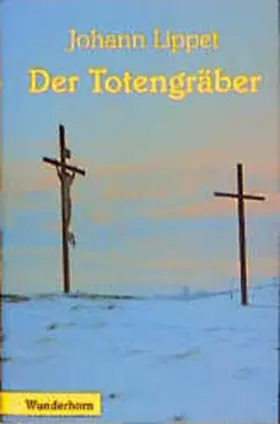 Lippet |  Der Totengräber | Buch |  Sack Fachmedien
