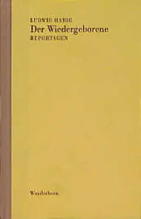 Harig / Buselmeier |  Der Wiedergeborene | Buch |  Sack Fachmedien