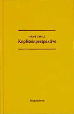 Thill |  Kopfsteinperspektive | Buch |  Sack Fachmedien