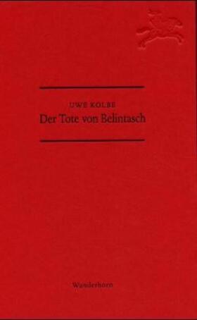 Kolbe |  Der Tote von Belintasch | Buch |  Sack Fachmedien