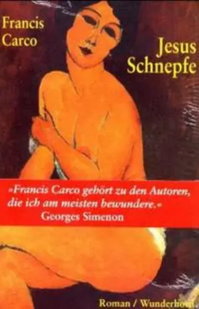 Carco |  Jesus Schnepfe | Buch |  Sack Fachmedien