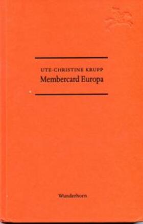 Krupp / Thill |  Membercard Europa | Buch |  Sack Fachmedien