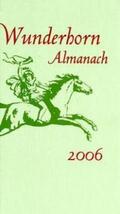 Staengle |  Wunderhorn Almanach 2006 | Buch |  Sack Fachmedien