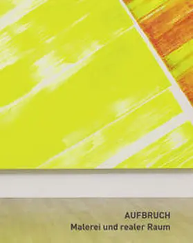 Berswordt-Wallrabe / Franz / Kudielka |  Aufbruch | Buch |  Sack Fachmedien