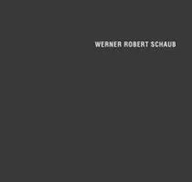 Hohenadl / Schaub |  Werner Robert Schaub | Buch |  Sack Fachmedien