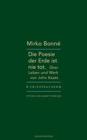 Bonné |  Die Poesie der Erde ist nie tot | Buch |  Sack Fachmedien