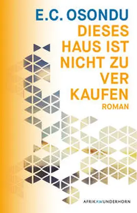 Osondu / Wussow |  Dieses Haus ist nicht zu verkaufen | Buch |  Sack Fachmedien