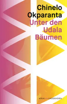 Okparanta / Wussow |  Unter den Udala Bäumen | Buch |  Sack Fachmedien