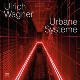 Wagner / Museum Ritter |  Urbane Systeme | Buch |  Sack Fachmedien