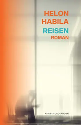 Habila / Wussow |  Reisen | Buch |  Sack Fachmedien