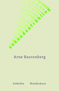 Rautenberg |  sekundenfrühling | Buch |  Sack Fachmedien