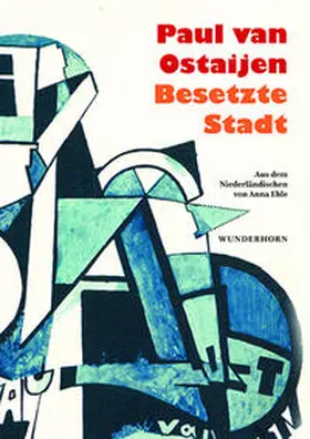 Ostaijen |  Besetzte Stadt | Buch |  Sack Fachmedien