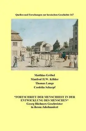 Gröbel / Köhler / Lange |  "Fortschritt der Menschheit in der Entwicklung des Menschen" | Buch |  Sack Fachmedien