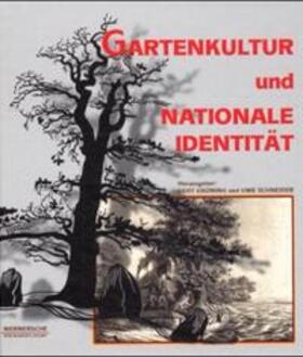 Gröning / Schneider / Buttlar |  Gartenkultur und nationale Identität | Buch |  Sack Fachmedien