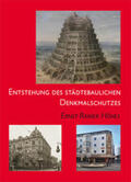 Hönes |  Entstehung des städtebaulichen Denkmalschutzes | Buch |  Sack Fachmedien