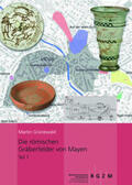 Grünewald |  Die römischen Gräberfelder von Mayen | Buch |  Sack Fachmedien