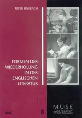Erlebach |  Formen der Wiederholung in der englischen Literatur | Buch |  Sack Fachmedien