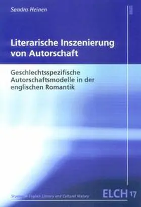 Heinen |  Literarische Inszenierung von Autorschaft | Buch |  Sack Fachmedien