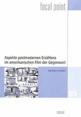 Steinke |  Aspekte postmodernen Erzählens im amerikanischen Film der Gegenwart | Buch |  Sack Fachmedien