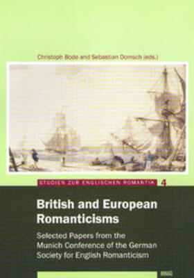 Bode / Domsch |  British and European Romanticism | Buch |  Sack Fachmedien