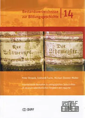 Bibliothek für Bildungsgeschichtliche Forschung BBF / Drewek / Fuchs |  Internationale Rezeption in pädagogischen Zeitschriften im deutsch-amerikanischen Vergleich 1871-1945/50 | Buch |  Sack Fachmedien