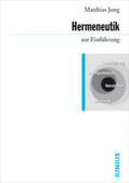 Jung |  Hermeneutik zur Einführung | Buch |  Sack Fachmedien