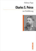 Pape |  Charles Sanders Peirce zur Einführung | Buch |  Sack Fachmedien