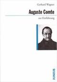 Wagner |  Wagner, G: Auguste Comte zur Einführung | Buch |  Sack Fachmedien