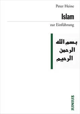 Heine | Islam zur Einführung | Buch | 978-3-88506-365-0 | www.sack.de