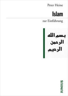 Heine | Islam zur Einführung | Buch | 978-3-88506-365-0 | sack.de