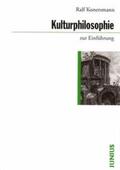 Konersmann |  Kulturphilosophie zur Einführung | Buch |  Sack Fachmedien