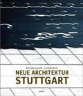 Schuster, Wolfgang / Fischer |  Neue Architektur Stuttgart | Buch |  Sack Fachmedien