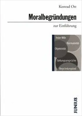 Ott | Moralbegründungen zur Einführung | Buch | 978-3-88506-614-9 | www.sack.de