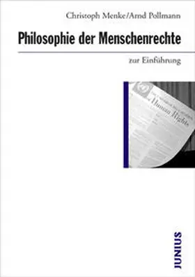 Menke / Pollmann |  Philosophie der Menschenrechte zur Einführung | Buch |  Sack Fachmedien