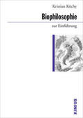 Köchy |  Biophilosophie zur Einführung | Buch |  Sack Fachmedien