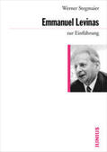 Stegmaier |  Emmanuel Levinas zur Einführung | Buch |  Sack Fachmedien