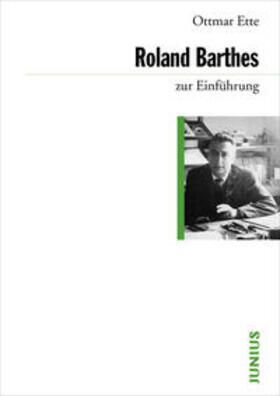 Ette |  Roland Barthes zur Einführung | Buch |  Sack Fachmedien