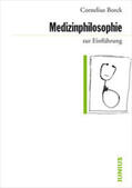 Borck |  Medizinphilosophie zur Einführung | Buch |  Sack Fachmedien