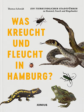 Schmidt |  Was kreucht und fleucht in Hamburg? | Buch |  Sack Fachmedien