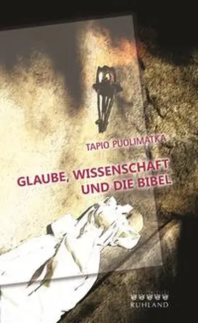 Puolimatka |  Glaube, Wissenschaft und die Bibel | Buch |  Sack Fachmedien