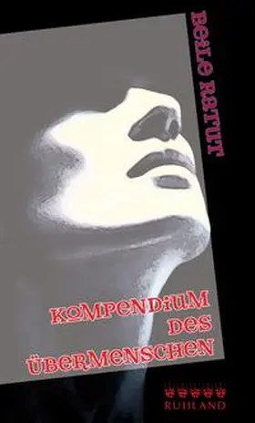 Ratut |  Kompendium des Übermenschen | Buch |  Sack Fachmedien