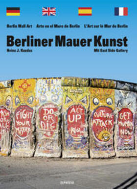 Kuzdas |  Kuzdas, H: Berliner Mauer Kunst | Buch |  Sack Fachmedien