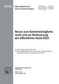 Strahl / Brill |  Neues zum Gemeinnützigkeitsrecht und zur Besteuerung der öffentlichen Hand 2022 | Buch |  Sack Fachmedien