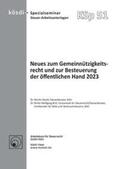 Strahl / Brill |  Neues zum Gemeinnützigkeitsrecht und zur Besteuerung der öffentlichen Hand 2023 | Buch |  Sack Fachmedien