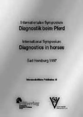 Hertsch |  Diagnostik beim Pferd - Internationales Symposium /Diagnostic in the horse - International Symposium | Buch |  Sack Fachmedien