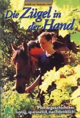 Neumann-Cosel |  Die Zügel in der Hand | Buch |  Sack Fachmedien