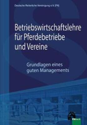 Betriebswirtschaftslehre für Pferdebetriebe und Vereine | Buch | 978-3-88542-712-4 | sack.de