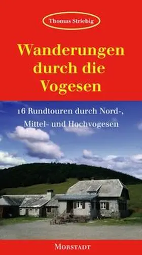 Striebig |  Wanderungen durch die Vogesen | Buch |  Sack Fachmedien