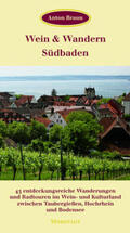 Braun |  Wein & Wandern Südbaden | Buch |  Sack Fachmedien